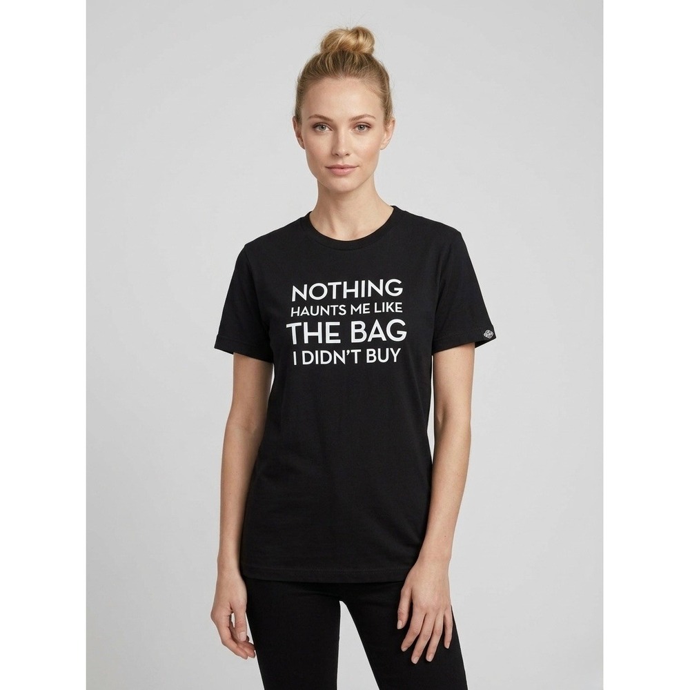 Fashionphile Nothing Haunts Me Like The Bag I Didn't Buy Graphic T-Shirt Black S